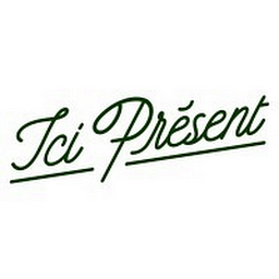 Ici Present FR