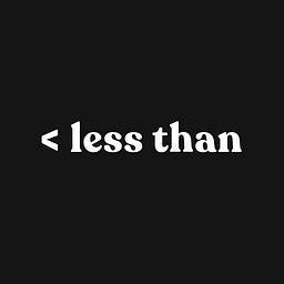 Less Than